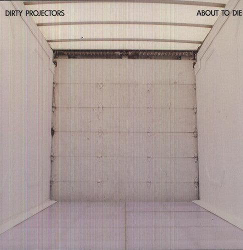 Dirty Projectors - About To Die - Vinyl Record