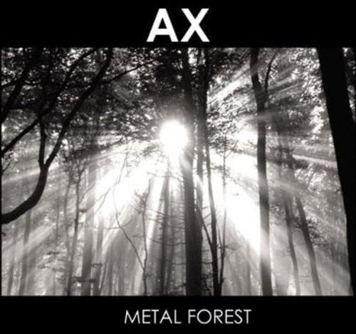 Ax - Metal Forest - Music CD