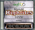 Luciano, Jah Mason, Jahmali, Ras Petah, Etc. - Reggae Highlites 2006 Music CD