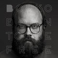 Borko - Born To Be Free - Music CD