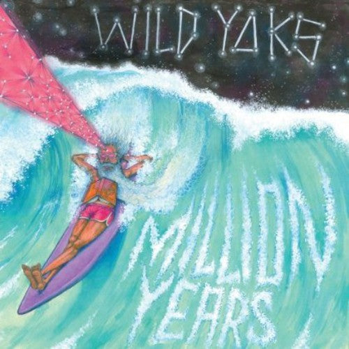 Wild Yaks - Million Years - Vinyl Record