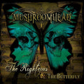 Mushroomhead - Righteous & The Butterfly - Music CD