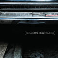 Slowly Rolling Camera - Slowly Rolling Camera - Music CD