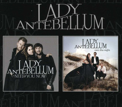 Lady A - Need You Now / Own The Night - Music CD
