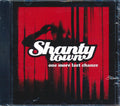 Shanty Town - One More Last Chance Music CD