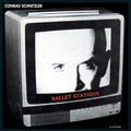 Schnitzler,conrad - Ballet Statique (con) - Music CD