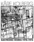 Kolberg - Electronic Works 1970-1973 - Vinyl Record