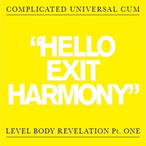 Complicated Universal Cum - Hello Exit Harmony - Vinyl Record