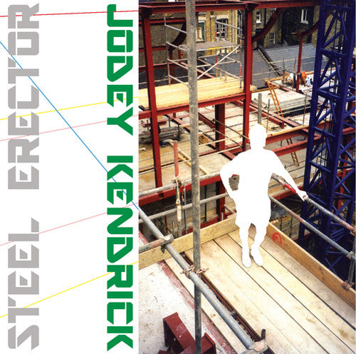 Kendrick,jodey - Steel Erector - Music CD