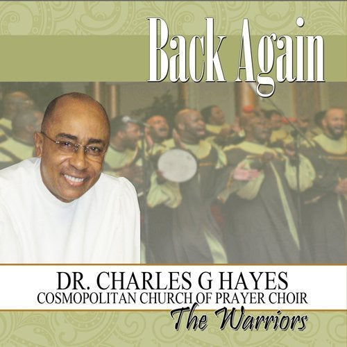 Hayes,charles G / Cosmopolitan Church Prayer Choir - Back Again - Music CD
