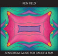 Field,ken - Sensorium: Music For Dance & Film - Music CD