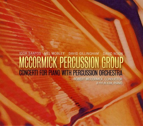 Santos / Mccormick Percussion Group / Kim - Concerti For Piano With Percussion Orchestra - Music CD