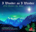 Rutter / Copley Singers / Jones / Lane - Wonder As I Wander Out Under The Sky - Music CD