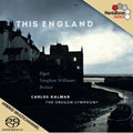 Elgar / Oregon Symphony / Kalmar - This England - Super Audio CD