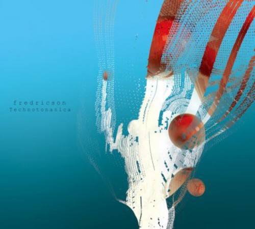 Fredricson - Technotonanica - Music CD
