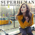 Solovay,sarah - 'superhuman' Ep - Music CD