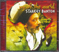 Starkey Banton - Joy Of The World Music CD