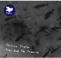 Sligter,jessica - Fear & The Framing - Music CD