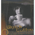 Black Coffee / Various - Black Coffee / Various - Music CD