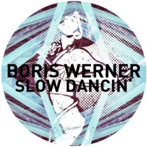 Werner,boris - Slow Dancin - Vinyl Record