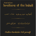 Brothers Of The Baladi - Food Of Love - Music CD