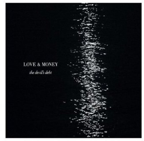 Love & Money - Devil's Debt - Vinyl Record
