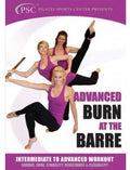 Burn At The Barre Intermediate To Advanced Workout - Burn At The Barre Intermediate To Advanced Workout - DVD