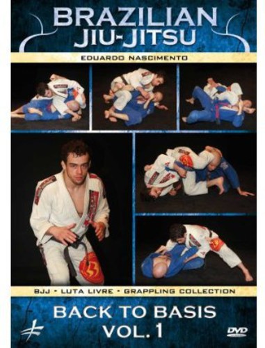 Brazilian Jiu-jitsu: Back To Basics 1 - Brazilian Jiu-jitsu: Back To Basics 1 - DVD