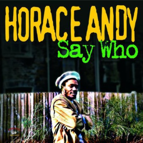 Andy,horace - Who Say - Music CD