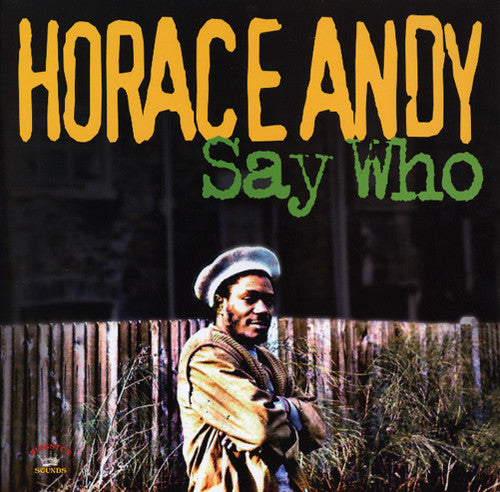 Andy,horace - Who Say - Vinyl Record
