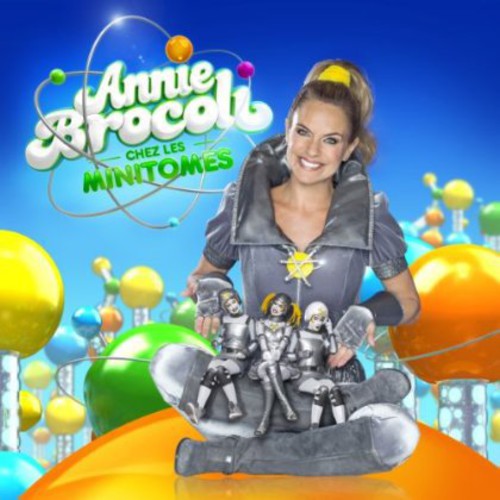 Brocoli,annie - Annie Brocoli Chez Les Minitomes - Music CD