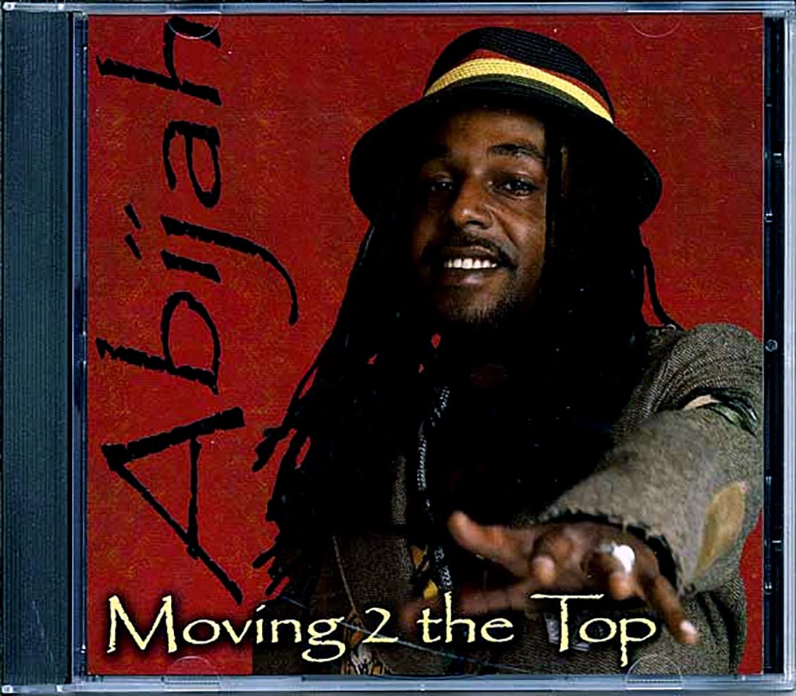 Abijah - Moving 2 The Top Music CD