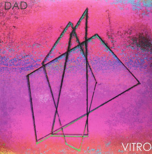 Dad - Vitro - Vinyl Record