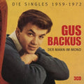 Backus,gus - Der Mann Im Mond Die Singles 1959-72 - Music CD