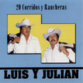 Luis Y Julian - 20 Corridos Y Rancheras - Music CD