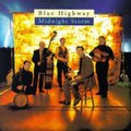 Blue Highway - Midnight Storm - Music CD