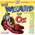 Garland,judy / Bolger,ray - Wizard Of Oz 75th Anniversary Anthology - Music CD