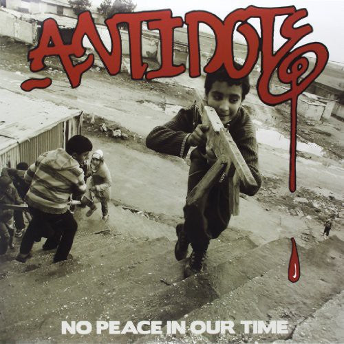Antidote - No Peace In Our Time - Vinyl Record
