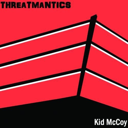 Threatmantics - Kid Mccoy - Music CD