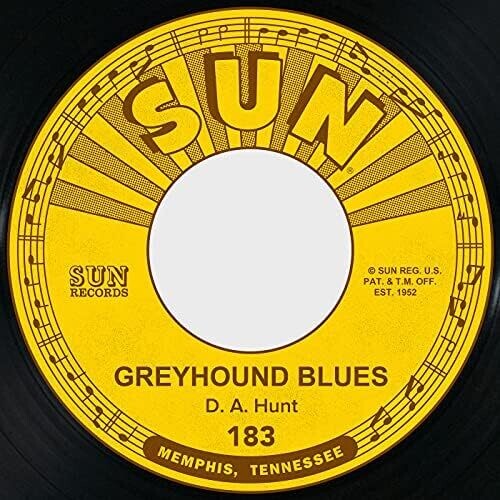 D.a. Hunt - Greyhound Blues / Lonesome Old Jail - Vinyl Record