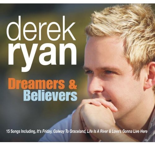 Ryan,derek - Dreamers & Believers - Music CD