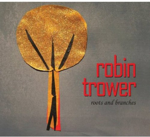 Trower,robin - Roots & Branches - Music CD