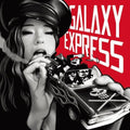 Galaxy Express - Kerosene Lamp - Music CD