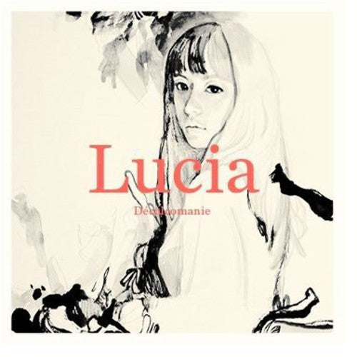 Lucia - Decalcomanie - Music CD