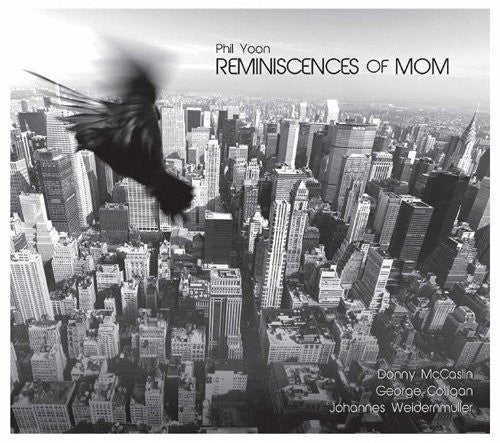 Phil,yoon - Reminiscences Of Mom - Music CD