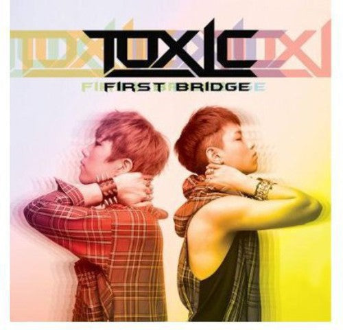 Toxic - First Bridge - Music CD