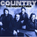 Highwaymen - Country: The Highwaymen - Music CD