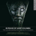 Brown / Webber / Choir Of Gonville - In Praise Of Saint Columba-sound World Of The - Music CD