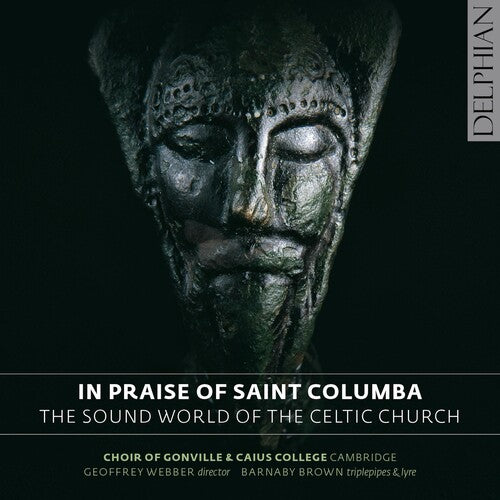 Brown / Webber / Choir Of Gonville - In Praise Of Saint Columba-sound World Of The - Music CD