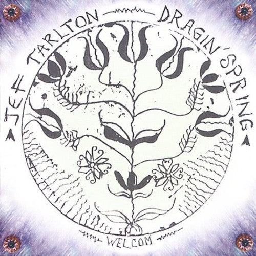 Tarlton,jeff - Dragin Spring - Music CD